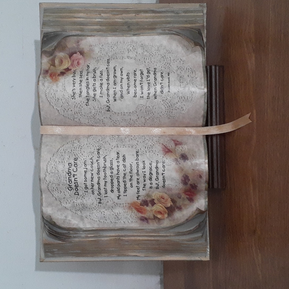 Judith Bond Decoupage with "Grandma Doesn't Care" poem